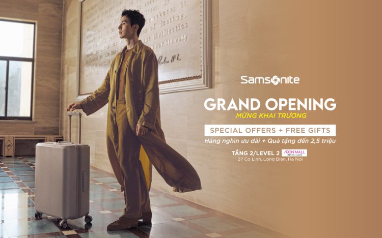 SAMSONITE OFFICIALLY LAUNCHED A NEW STORE AT AEON MALL LONG BIÊN