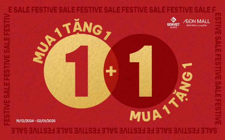 GENVIET JEANS EXPLODES WITH “FESTIVE SALE” | BUY 1 GET 1 FOR THOUSANDS OF ITEMS