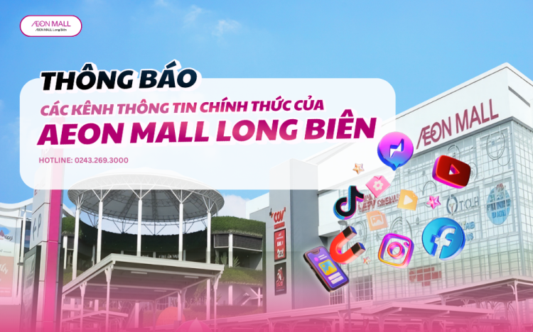 ANNOUNCING THE OFFICIAL CHANNELS OF AEONMALL VIETNAM