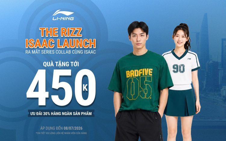 🔥 THE RIZZ ISAAC HAS OFFICIALLY ARRIVED AT LI-NING – EXCLUSIVE GIFTS & HOT SUMMER DEALS!