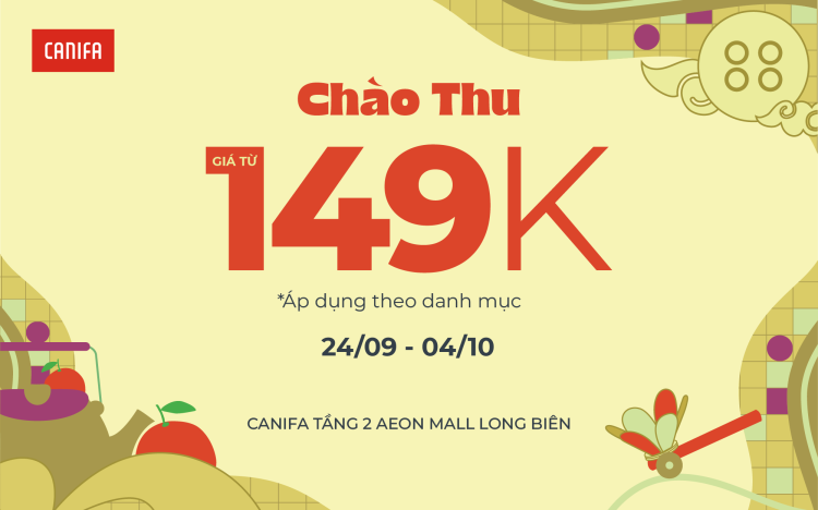🍂 WELCOME AUTUMN – FROM VND 149K, SHOP & GET A GIFT 🍂 